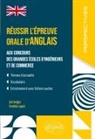 Zoé Ferdjani, Timothée Legent - Réussir l'épreuve orale d'anglais aux concours des grandes écoles d'ingénieurs et de commerce