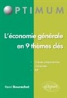 Henri Bourachot - L'économie générale en 9 thèmes clés