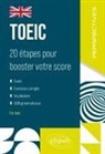 Eric Guntz, Éric Guntz - TOEIC : 20 étapes pour booster votre score