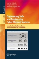 Martin Fränzle, Jürgen Niehaus, Bernd Westphal - Engineering Safe and Trustworthy Cyber Physical Systems