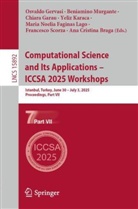 Ana Cristina Braga, Maria Noelia Faginas Lago, Chiara Garau, Chiara Garau et al, Osvaldo Gervasi, Yeliz Karaca... - Computational Science and Its Applications - ICCSA 2025 Workshops