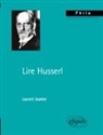 Laurent Joumier - Lire Husserl
