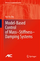 Hai-An Zhu - Model-Based Control of Mass-Stiffness-Damping Systems