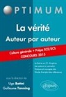 Ugo Batini, BATINI/TONNING, Guillaume Tonning - La vérité, auteur par auteur : culture générale, prépa ECE-ECS, concours 2015