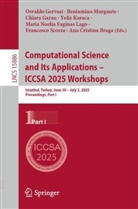 Ana Cristina Braga, Maria Noelia Faginas Lago, Chiara Garau, Chiara Garau et al, Osvaldo Gervasi, Yeliz Karaca... - Computational Science and Its Applications - ICCSA 2025 Workshops