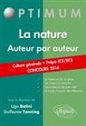 Ugo Batini, BATINI/TONNING, Guillaume Tonning - La nature, auteur par auteur : culture générale, prépa ECE-ECS : concours 2016