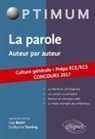 Ugo Batini, BATINI/TONNING, Guillaume Tonning - La parole, auteur par auteur : culture générale, prépa ECE-ECS : concours 2017