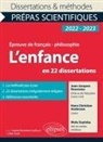 Bernard Barsotti, Patrice Bégnana, Brahim Boumeshouli, Claudine Chevallier, COLLECTIF, Lahoucine El-Merabet... - L'enfance en 22 dissertations : Jean-Jacques Rousseau, Emile ou De l'éducation (livres I et II) ; Hans Christian Ande...