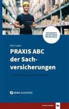 Marc Latza, VEMA Akademie - PRAXIS ABC der Sachversicherungen