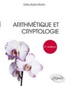 Gilles Bailly-Maitre, Gilles Bailly-Maître - Arithmétique et cryptologie
