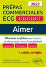 Frédéric Brétécher, COLLECTIF, Ludovic de Malet, Nicolas Grenier, Christine Hauzé, Philippe Henry... - Aimer : 50 oeuvres en fiches pour réussir sa dissertation de culture générale, littérature, philosophie, cinéma  + su...