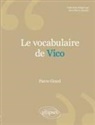 Pierre Girard - Le vocabulaire de Vico