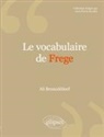 Ali Benmakhlouf - Le vocabulaire de Frege