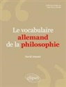 David Jousset - Le vocabulaire allemand de la philosophie