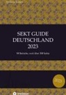 Andreas Kosma, Andreas Kosma - Sekt Guide Deutschland Das Standardwerk zum Deutschen Sekt