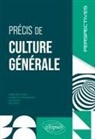 Stéphane Arthur, ARTHUR/GOUCHET, Jean-Marc Durand-Gasselin, Olivier Gouchet, Gérard Péhaut - Précis de culture générale