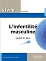 Lucien Chaby - L'infertilité masculine