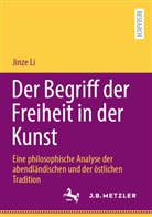 Jinze Li - Der Begriff der Freiheit in der Kunst