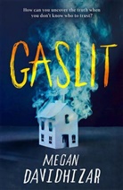 Megan Davidhizar - Gaslit