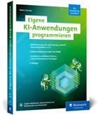 Metin Karatas - Eigene KI-Anwendungen programmieren