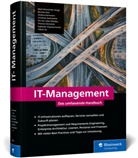 Monika Dürr, An Herrmann, Andrea Herrmann, Christian Hochwarth, Thomas Stensitzki, Sujeevan Vijayakumaran... - IT-Management