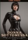 Lara Steele - Una Donna Sottomessa