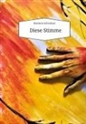 Marlene Schreiner - Diese Stimme