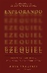Amir Tsarfati - Explorando Ezequiel: La próxima gran guerra, los días finales y tu destino eterno / Exploring Ezekiel: The Next Big War, Earth's Final Days