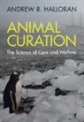 Halloran Andrew R. - Animal Curation