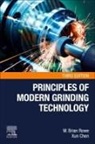 Xun Chen, Rowe W. Brian - Principles of Modern Grinding Technology