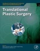 Adam E.M. Eltorai, Jeffrey A. Bakal, Jung Ho Gong, Loree Kalliainen, Paul Liu - Translational Plastic Surgery