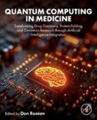 Don Roosan - Quantum Computing in Medicine