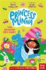 Kirsty Applebaum, Sahar Haghgoo - Princess Minna: The Dragon Egg Hunt