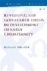 Thomas A Robinson, Thomas A. Robinson - Revisiting the God fearer Thesis in the Development of Early