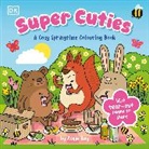 Rosie Bay - Super Cuties: A Cosy Springtime Colouring Book