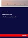 Nathaniel Hawthorne - The Marble Faun