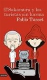 David Cameo, Pablo Tusset - Sakamura y los turistas sin karma