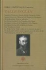 Rosario Mascato Rey, Margarita Santos Zas, Ramón Del Valle-Inclán - Sonata de primavera ; Sonata de estío ; Sonata de otoño ; Sonata de invierno ; Flor de santidad ; La Guerra Carlista I : los cruzados de la causa ; La Guerra Carlista II : el resplandor de la hoguera ; La Guerra Carlista III : gerifaltes de antaño ; Una t
