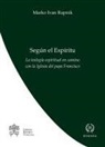 Papa Francisco - Padre nuestro : comentario a la oración que Jesús enseñó a sus discípulos