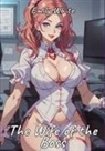 Emily White - The Wife of the Boss