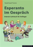 Rudolf-Josef Fischer - Esperanto im Gespräch