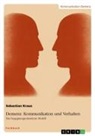 Sebastian Kraus - Demenz: Kommunikation und Verhalten