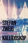 Stefan Zweig - Kaleidoskop