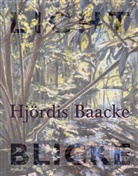 Ulrike ¿¿Brinkmann, Alexander ¿Grau, Hjördis Baacke, Ulrike Dr.__Brinkmann, Alexander Dr._Grau, Wilhelm Stölb - Hjördis Baacke: Lichtblicke