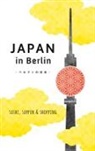 Axel Schwab - Japan in Berlin