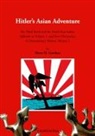 Horst H. Geerken - Hitlers Asian Adventure 2