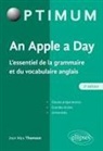 Jean Max Thomson, Jean-Max Thomson - An apple a day : l'essentiel de la grammaire et du vocabulaire anglais : classes préparatoires, grandes écoles, unive...