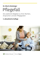 Otto N Bretzinger, Otto N. Bretzinger - Pflegefall