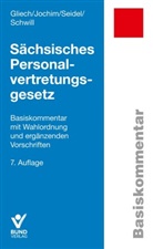 Susanne Gliech, Ronny Jochim, Klaus Schwill, Klaus u a Schwill, Lore Seidel - Sächsisches Personalvertretungsgesetz
