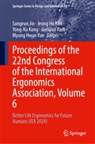 Jeong Ho Kim, Sangeun Jin, Jeong Ho Kim, Yong-Ku Kong, Yong-Ku Kong et al, Jaehyun Park... - Proceedings of the 22nd Congress of the International Ergonomics Association, Volume 6
